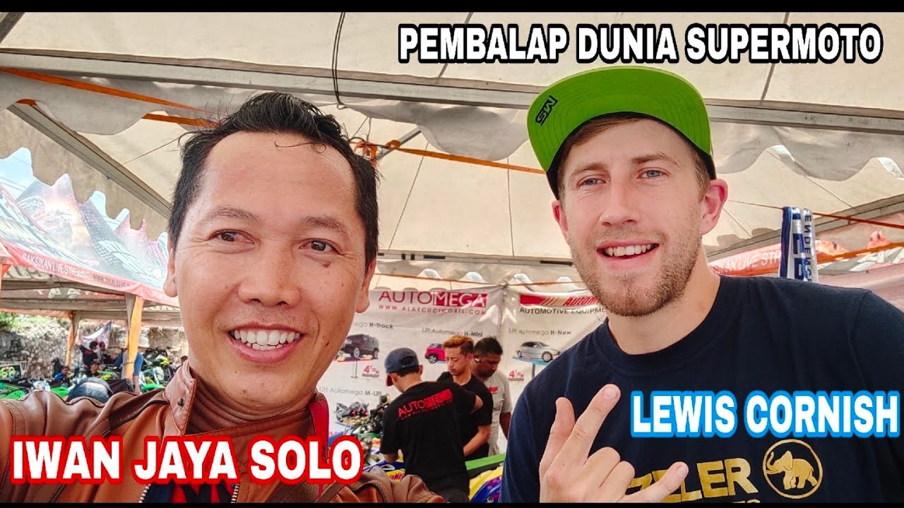 SENANG BISA BERTEMU PEMBALAP DUNIA ASAL INGGRIS LEWIS CORNISH