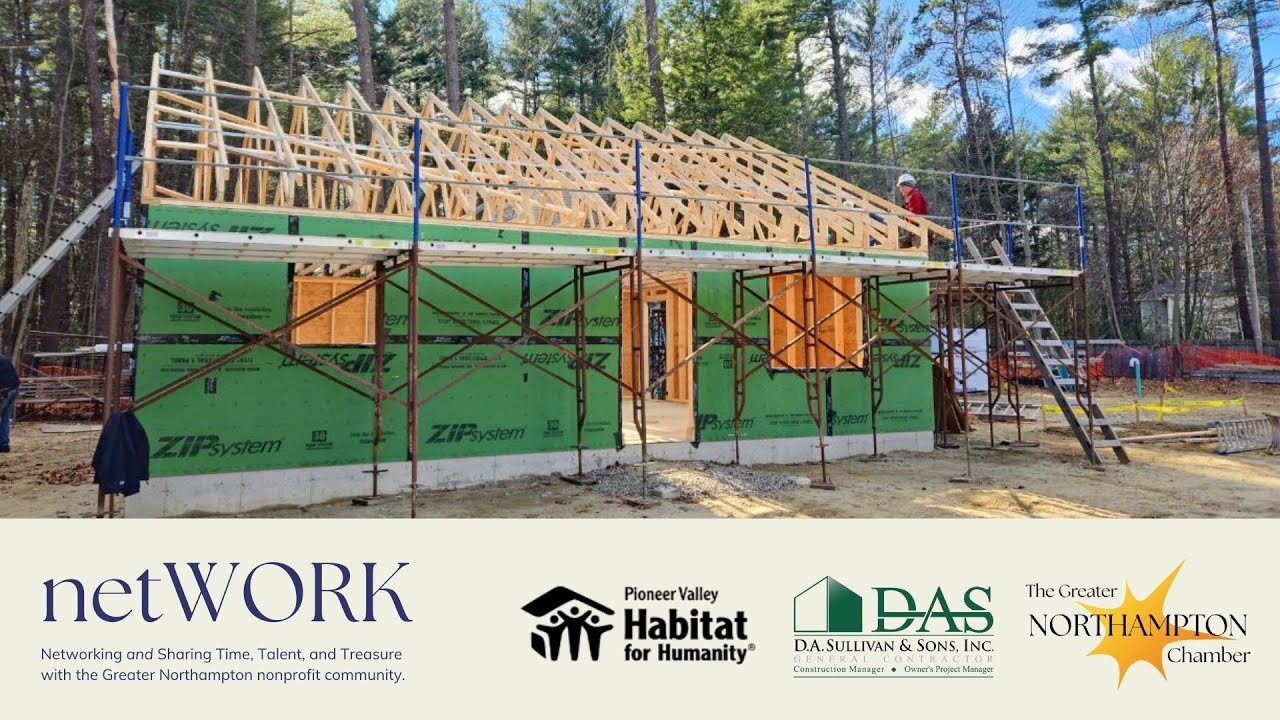 netWORK with Pioneer Valley Habitat for Humanity