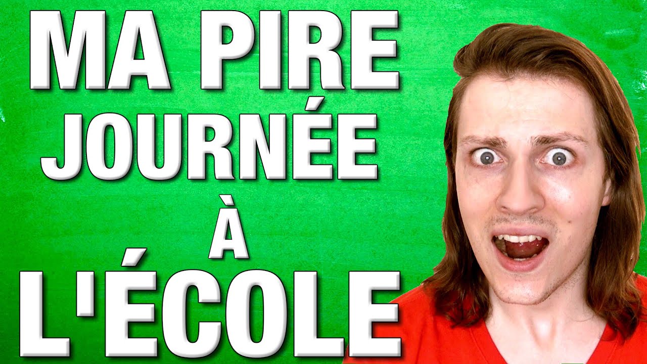 MA PIRE JOURNEE A L’ECOLE - DELIRES DE MAX