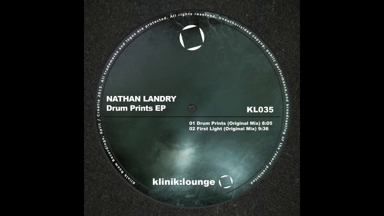 Nathan Landry - First Light (Klinik Lounge) 2015