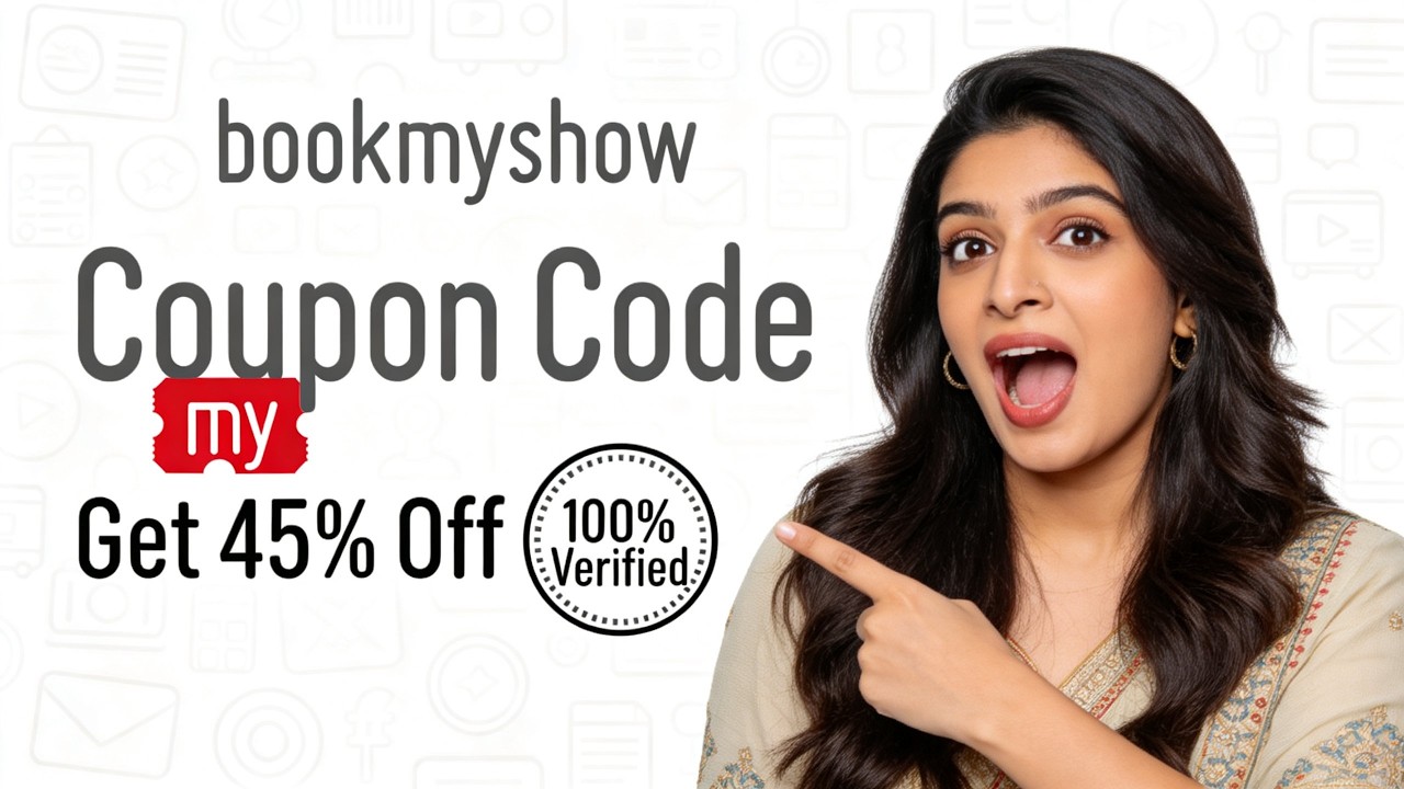 🔥 BookMyShow Coupon Code - Save 45% on All Events (2026)