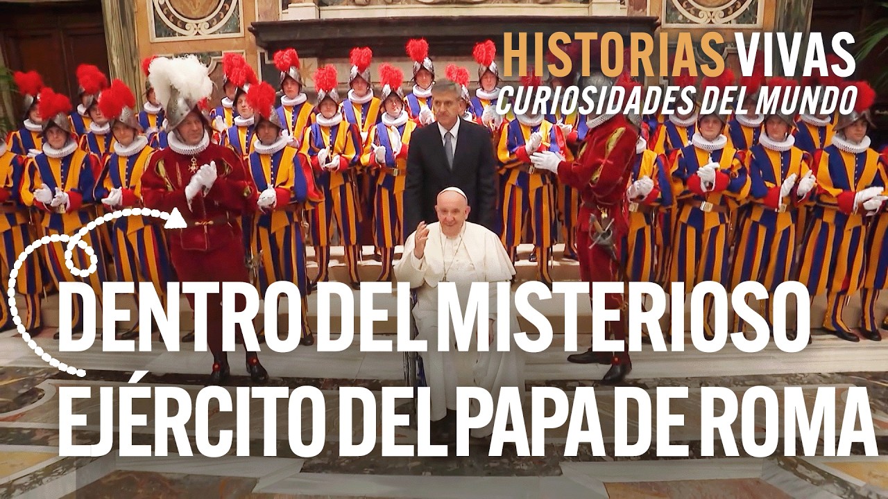 La Guardia Suiza: el misterioso ejército que protege al Papa de Roma | Documental HD |