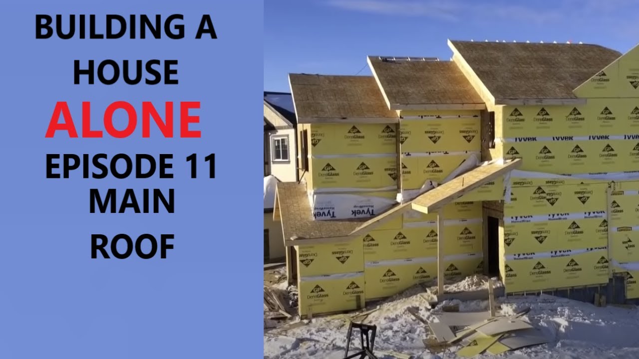 How to build a house alone. Episode 11 main roof.