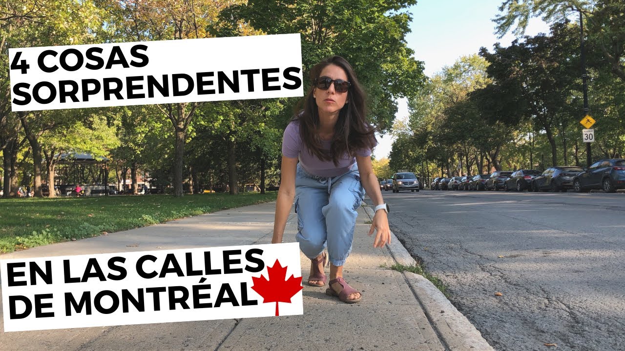4 COSAS SORPRENDENTES EN LAS CALLES DE MONTRÉAL, QUÉBEC -CANADÁ