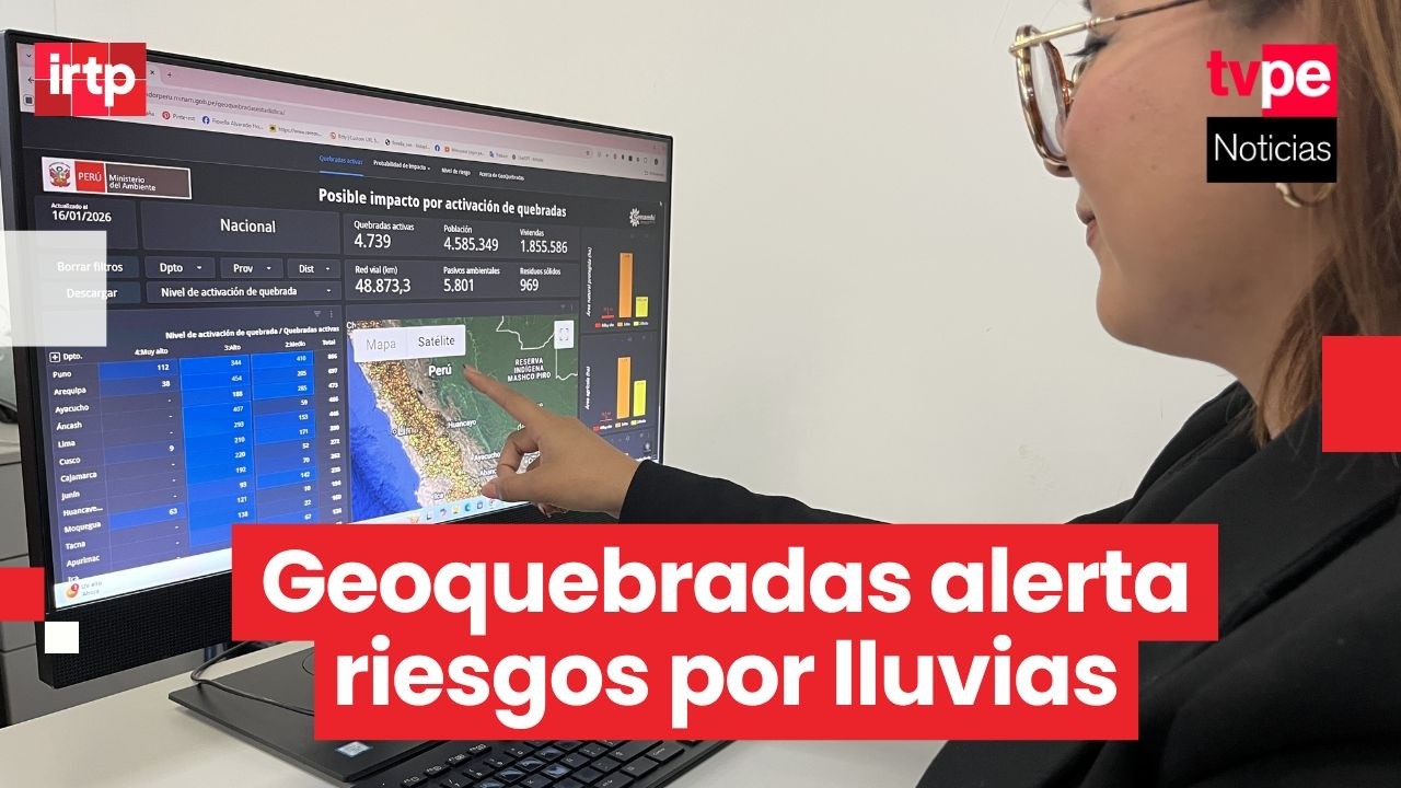 Minam lanza GeoQuebradas, plataforma gratuita para prevenir activación de quebradas y huaicos