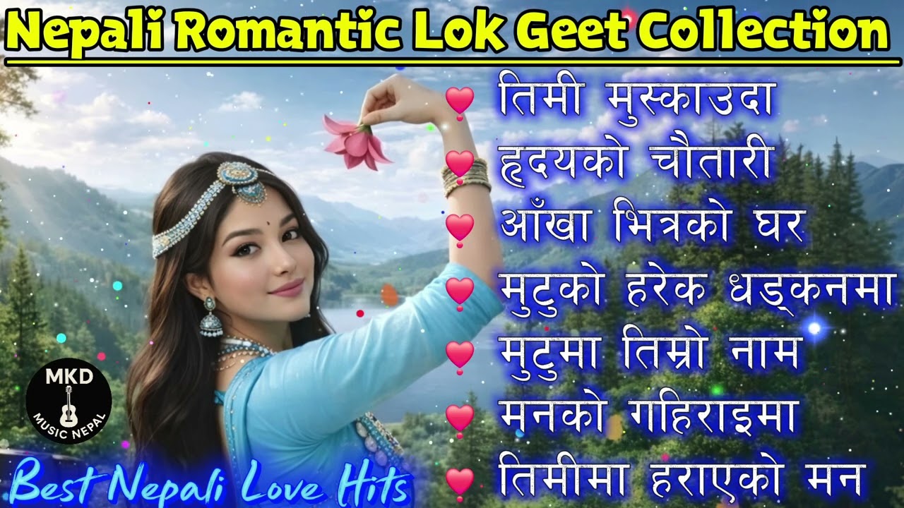 Best Nepali Folk Songs | Trending Nepali Romantic Lok Geet Collection | MKD Music Nepal 