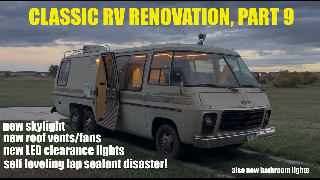 Resealing the roof on my 48 year old GMC motorhome, renovation PART 9