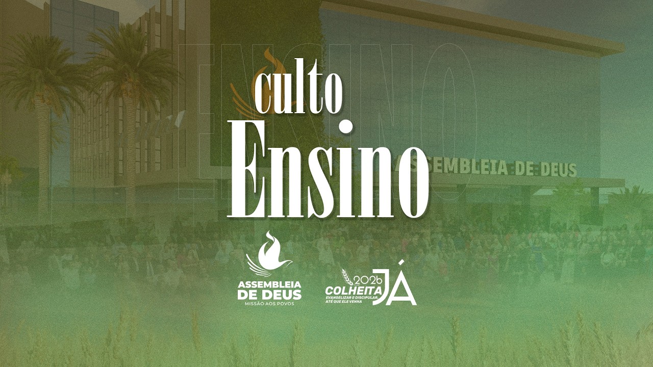 Culto de Ensino - 17/03/2026 - ADMPTV - #2026colheitaj&aacute;