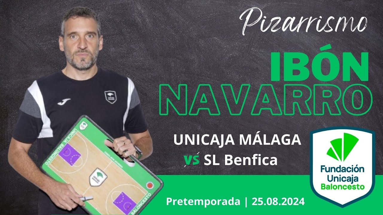 #Pizarrismo. IBON NAVARRO. Análisis del partido de Unicaja