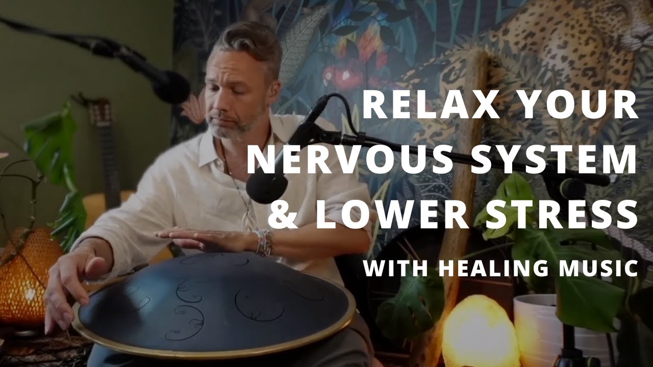 RELAX YOUR NERVOUS SYSTEM & LOWER STRESS - WITH RAV Vast Healing Music