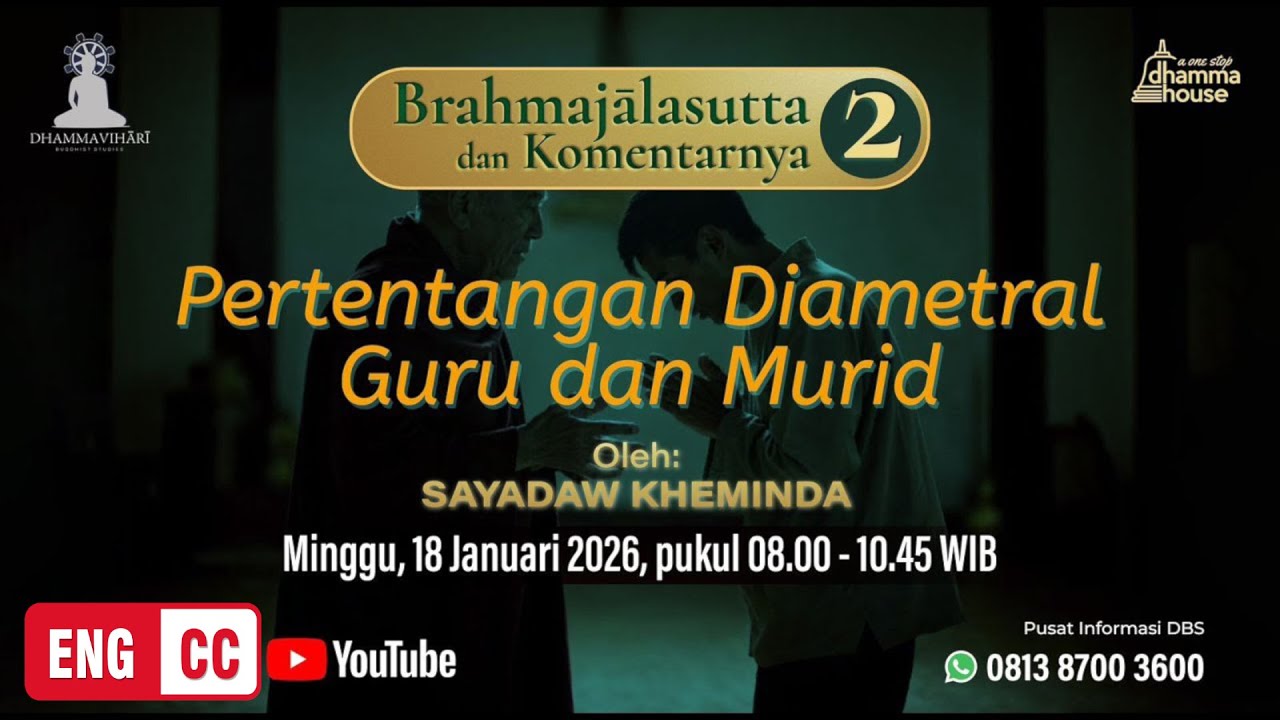Brahmajalasutta & Komentarnya (2); Pertentangan Diametral Guru dan Murid #diametral #guru #murid