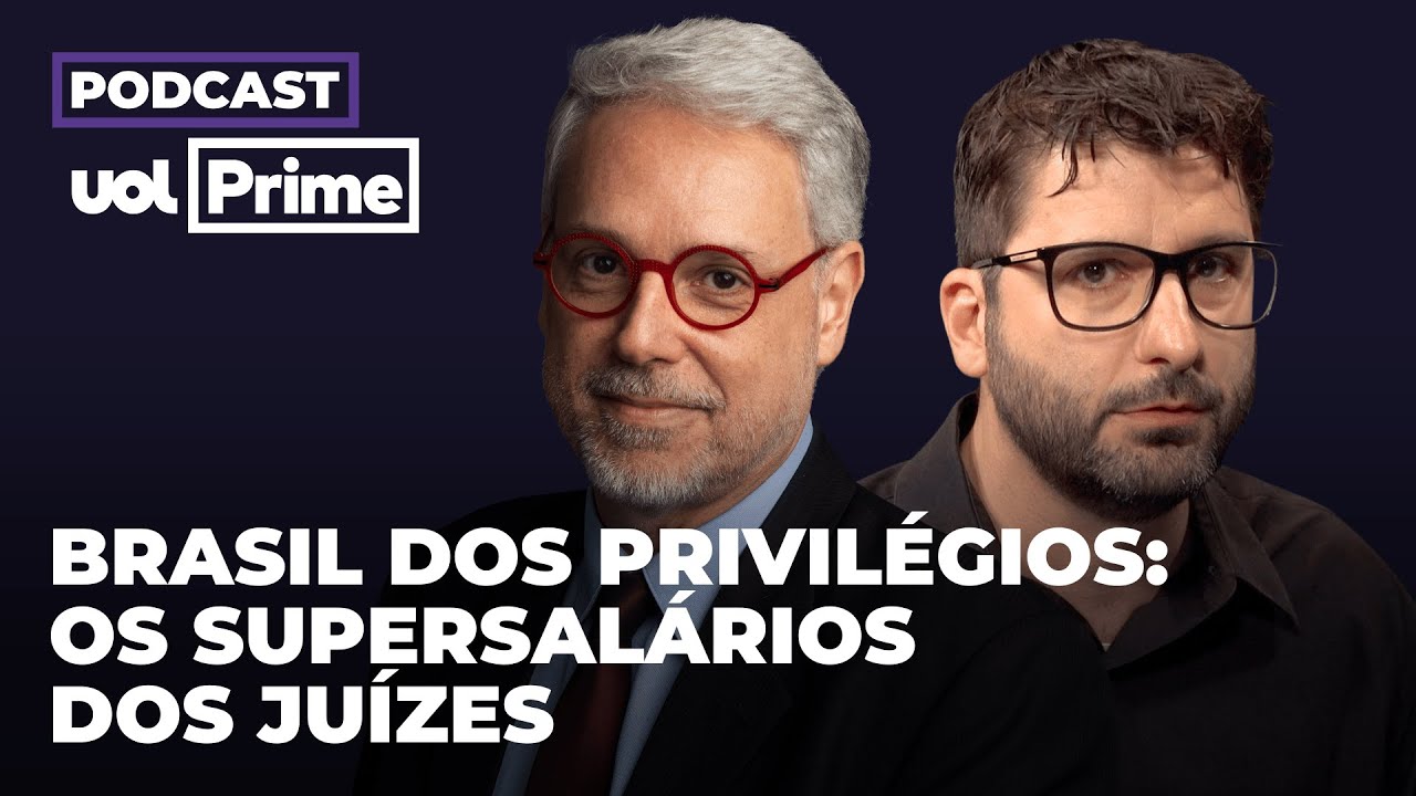 90% dos juízes ganharam mais do que os ministros do STF em 2024 | Podcast UOL Prime #61