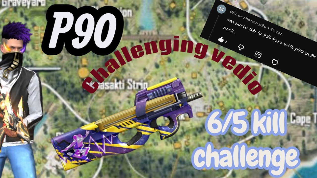 my subscriber challenge to me 5 or 6 kill in br rank match with p90 ❤️❤️