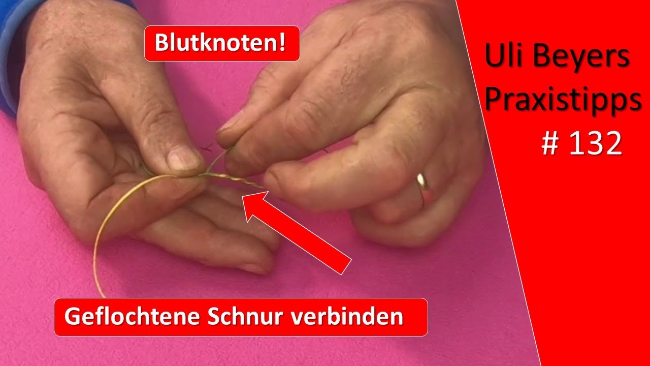 Blutknoten für Geflochtene Schnur - 2 Schnüre verbinden