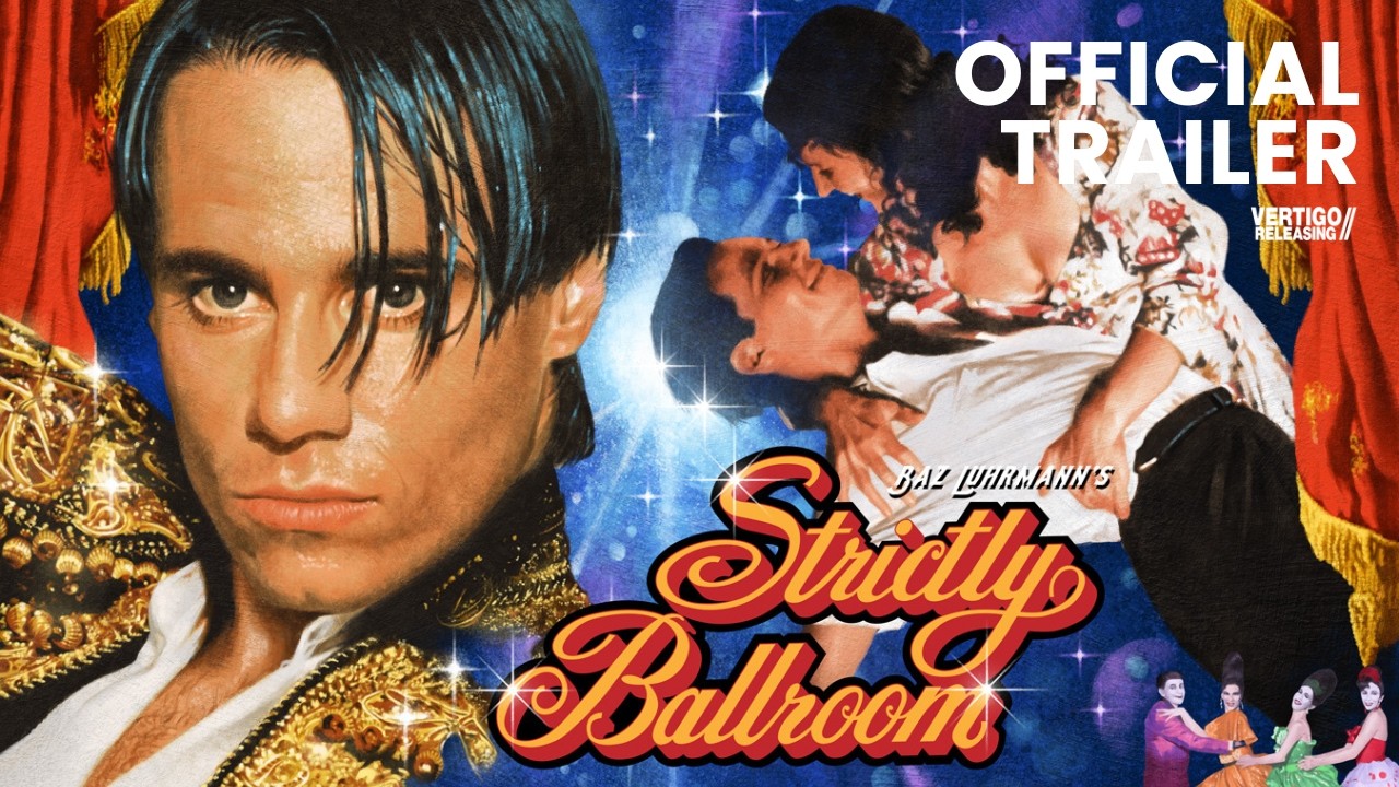 Strictly Ballroom: 4K Restoration | Official 4K Trailer (2026)
