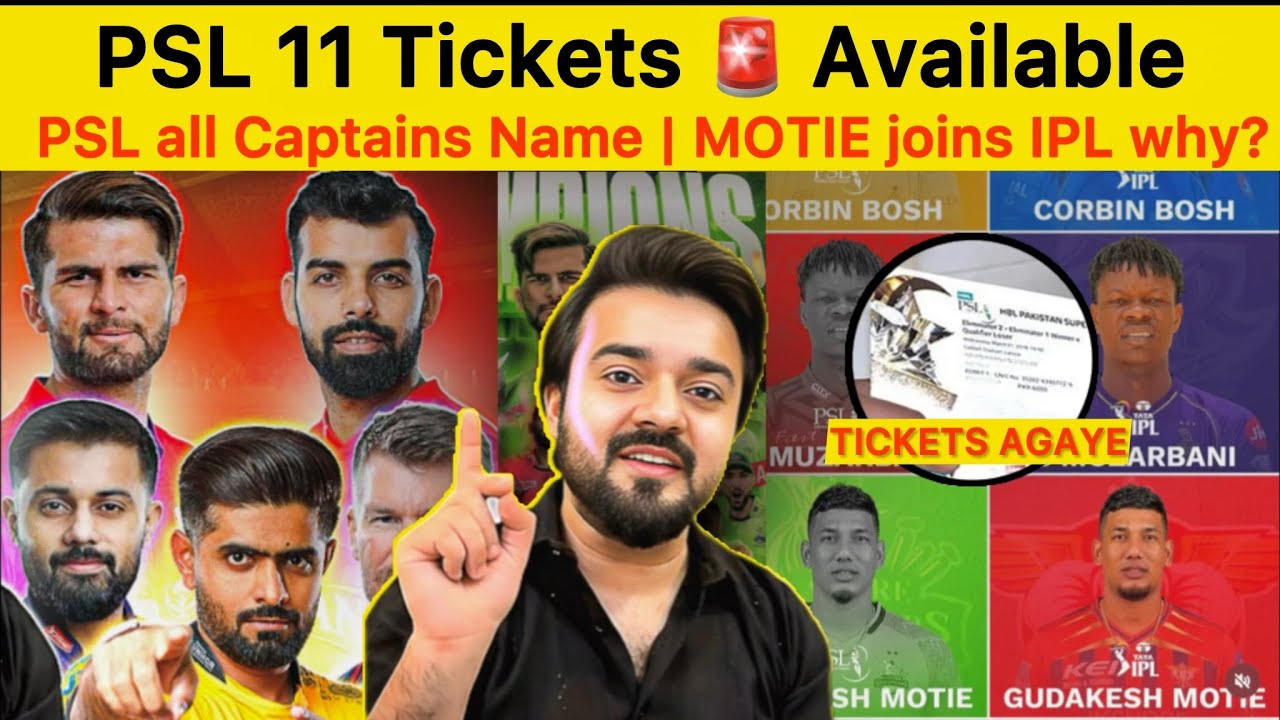 PSL 11 tickets and Captain Update | Sad News for PSL motie & spensor joins IPL | 