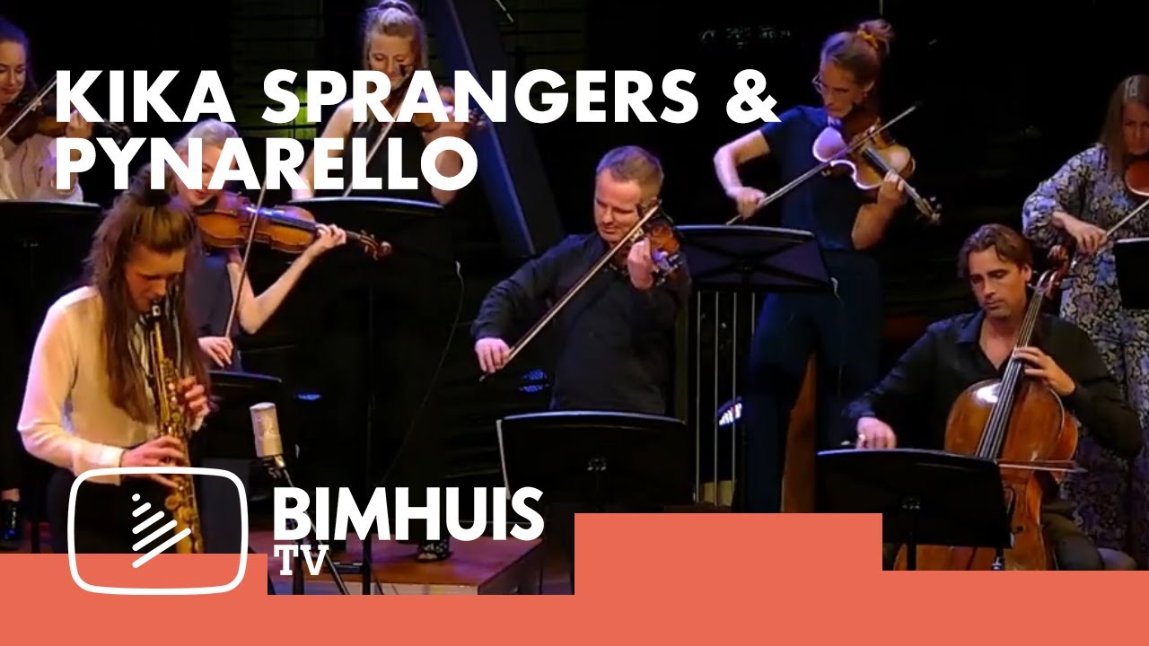 BIMHUIS TV Presents: KIKA SPRANGERS & PYNARELLO