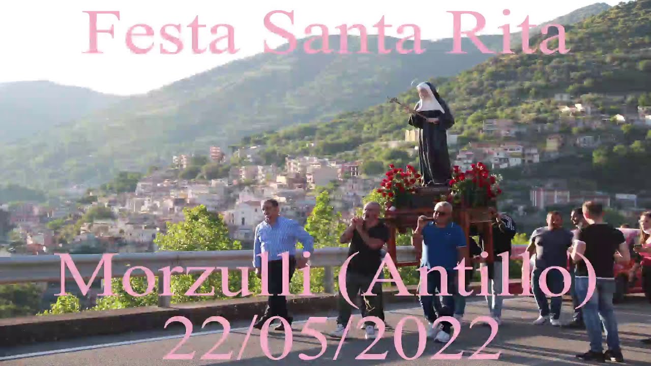 Festa Santa Rita - Morzulli (Antillo) 2022
