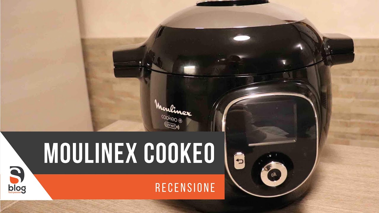 RECENSIONE - Moulinex Cookeo + Connect