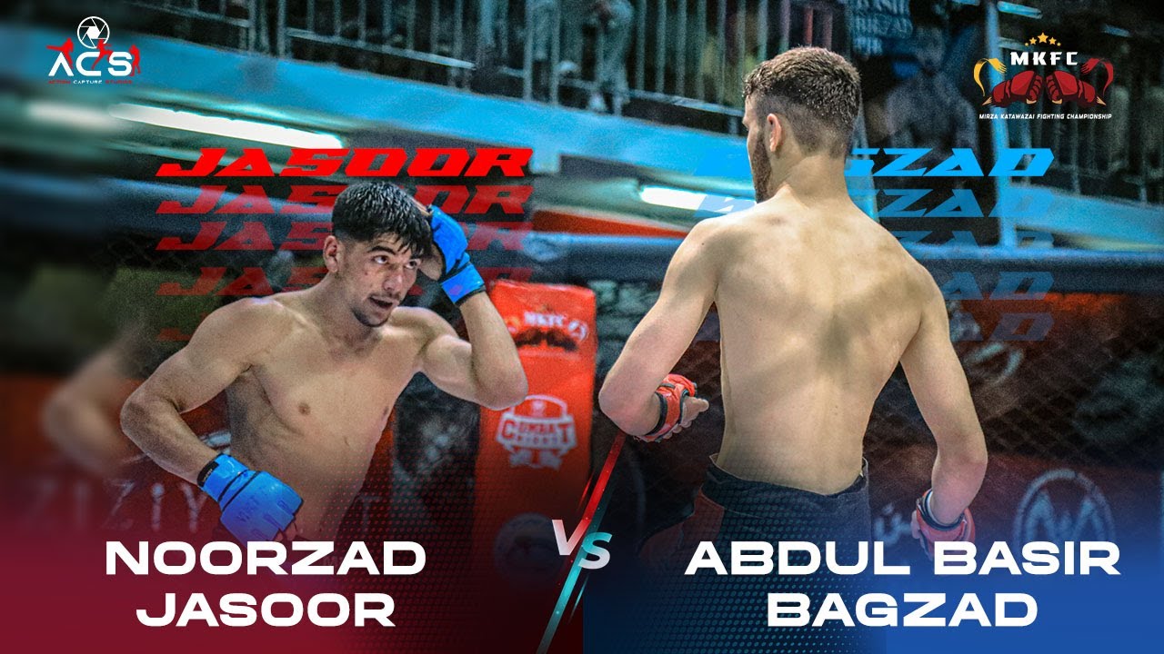 MKFC 5: Abdul Basir Bagzad VS Noorzad Jasoor