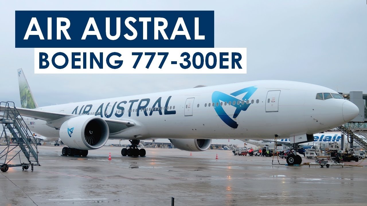[Flight Report] AIR AUSTRAL | Paris ✈ St Denis | Boeing 777-300ER | Business
