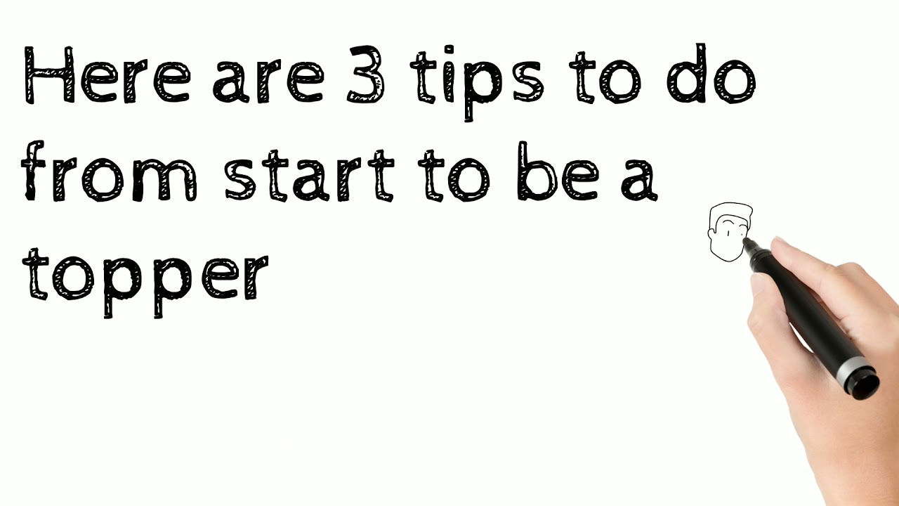 Three tips to be a topper | what to do from beginning to be a topper |how to study | toppers study