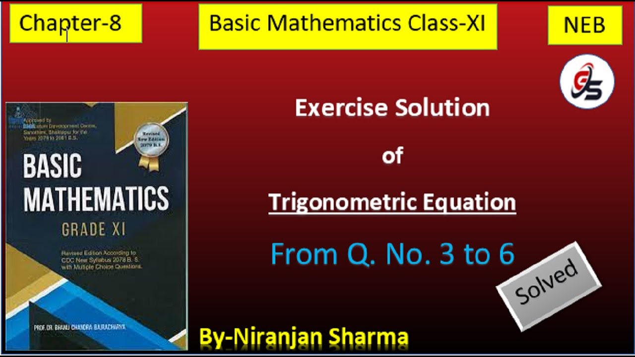 Exercise Solution of Trigonometric Equation | Class -11 | NEB | Niranjan Sharma | video -2