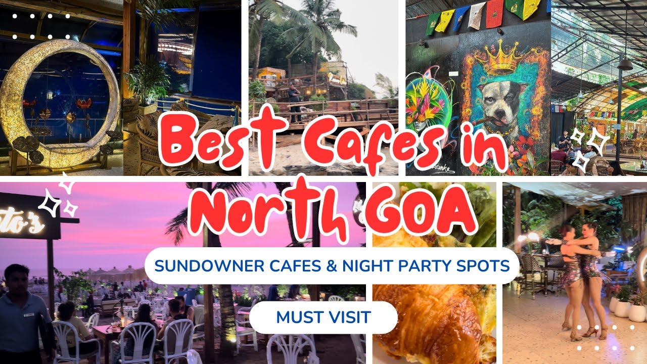 Best Cafes In North GOA | Sundowner Cafes & Night Party Spots | Anjuna | Vagator | Artjuna | Kiki |