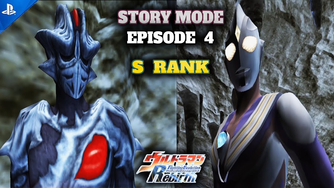 Tutorial S-Rank - Story Mode EPISODE 4 - Kyireloid vs Tiga - Ultraman Fighting Evolution Rebirth