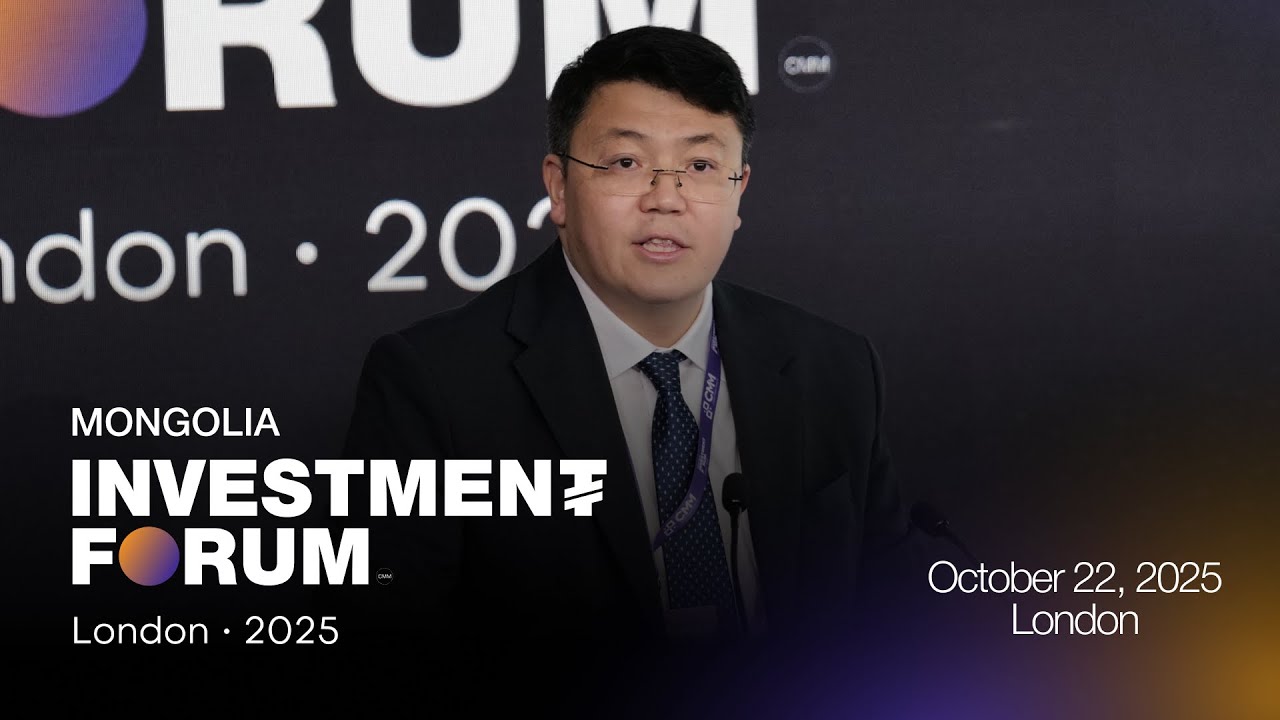 Mongolia’s Economy and Financial Sector – Keynote by Gan Ochir Doojav | MIF: London 2025
