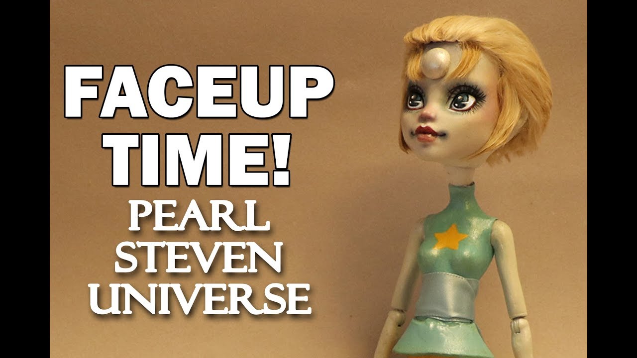 Faceup Time! Steven Universe Pearl Custom Doll