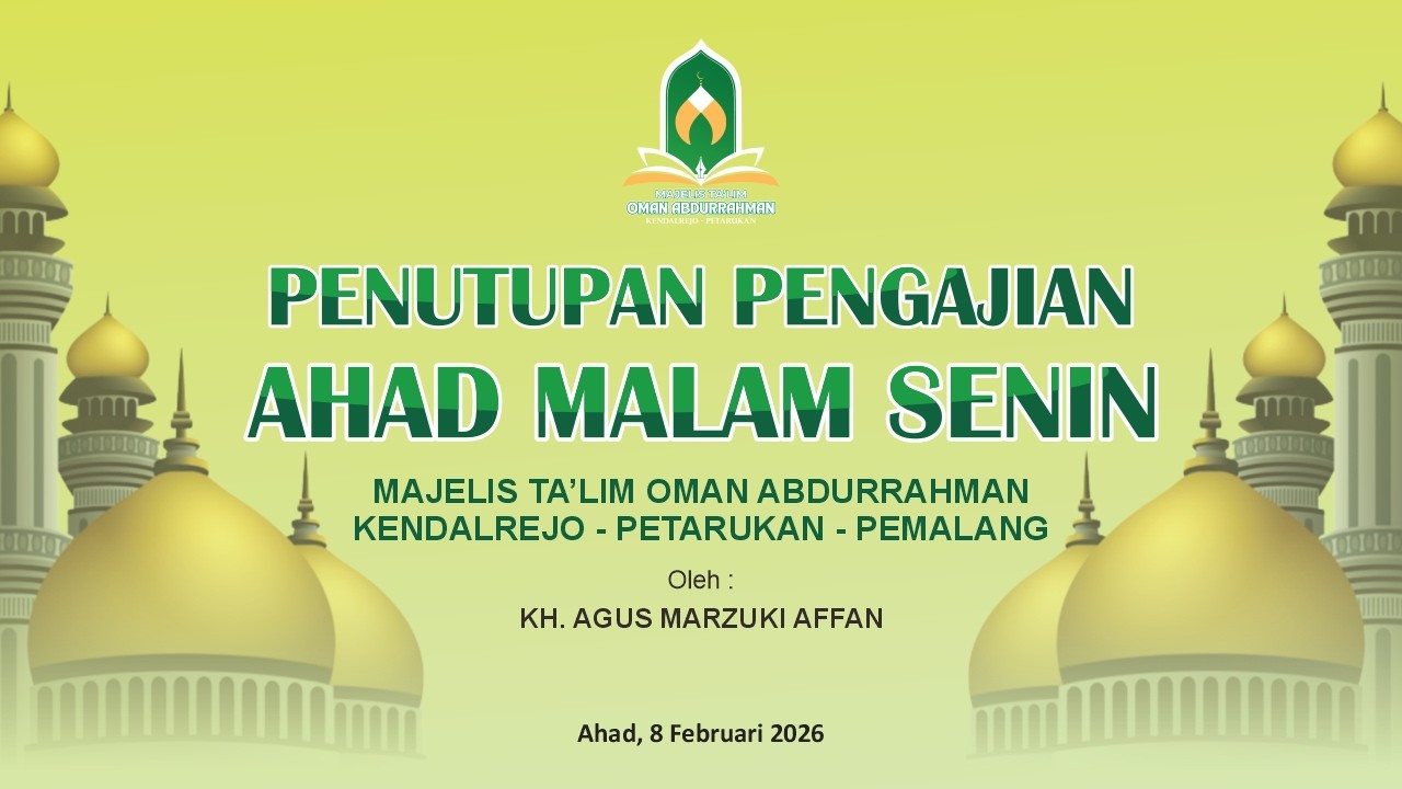 🔴LIVE PENUTUPAN PENGAJIAN AHAD MALAM SENIN MAJELIS TA'LIM OMAN ABDURRAHMAN | 8 Februari 2026