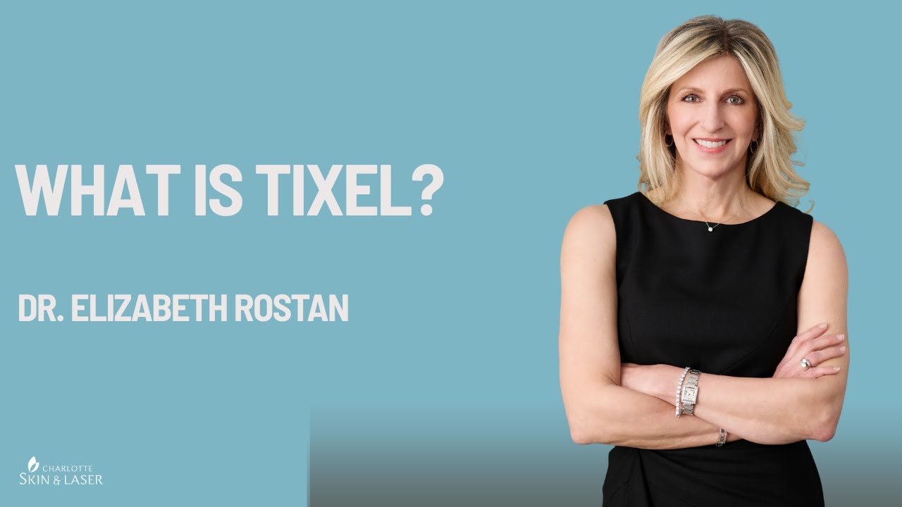 Tixel Skin Resurfacing Explained with Dr. Elizabeth Rostan
