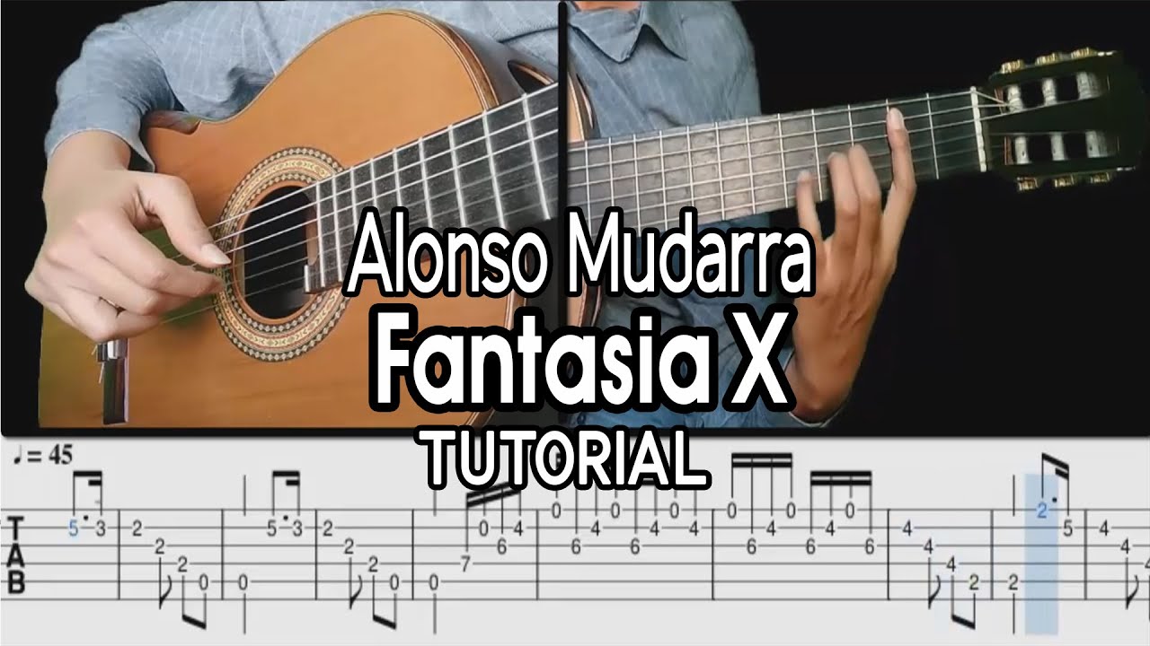 Fantasía X - Alonso Mudarra (Tutorial)