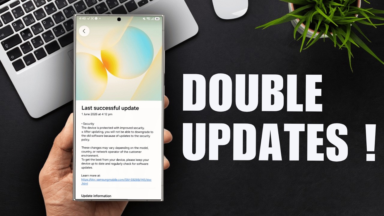 DOUBLE UPDATES for Samsung Galaxy S 24 Series !