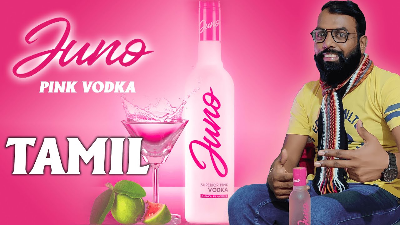 JUNO PINK VODKA Review in Tamil | Vodka Review in Tamil | Best Drink Review