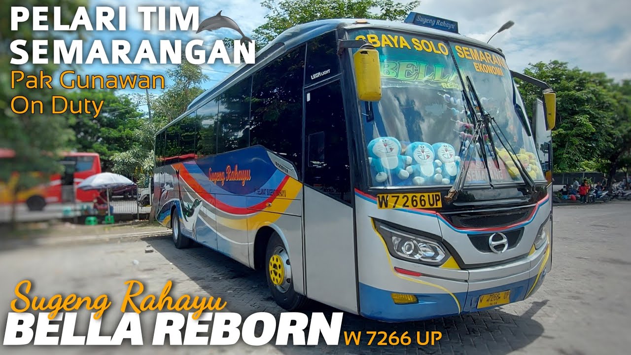ARTIS BARU TIM SEMARANGAN 🔥| Trip Sugeng Rahayu 7266 