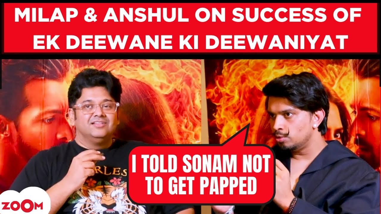 Ek Deewane Ki Deewaniyat's director Milap Zaveri & producer Anshul Garg on film's success; Saiyaara