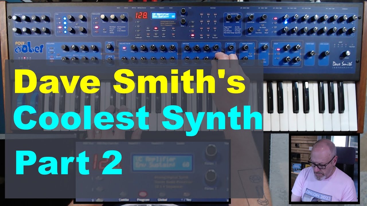 DSI Poly Evolver Keyboard - Part 2 Sound Creation and Patches