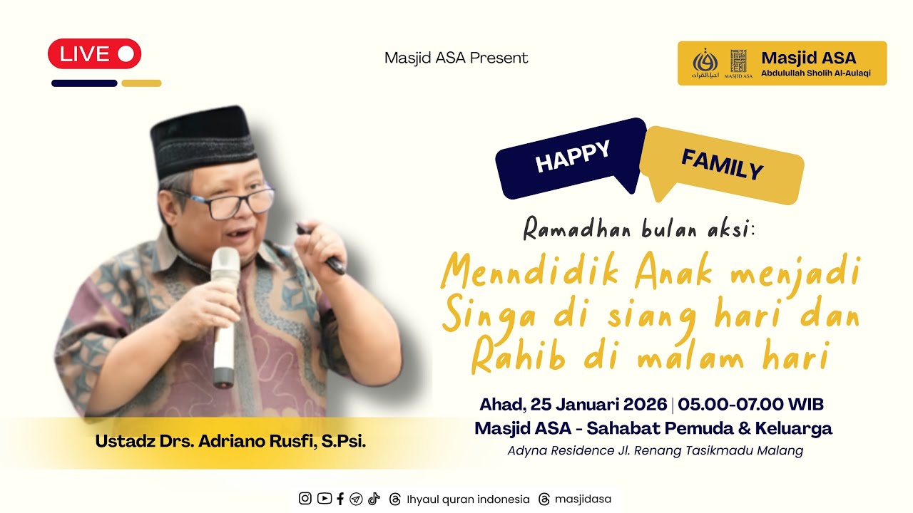 Happy Family | Ustadz Adriano Rusfi