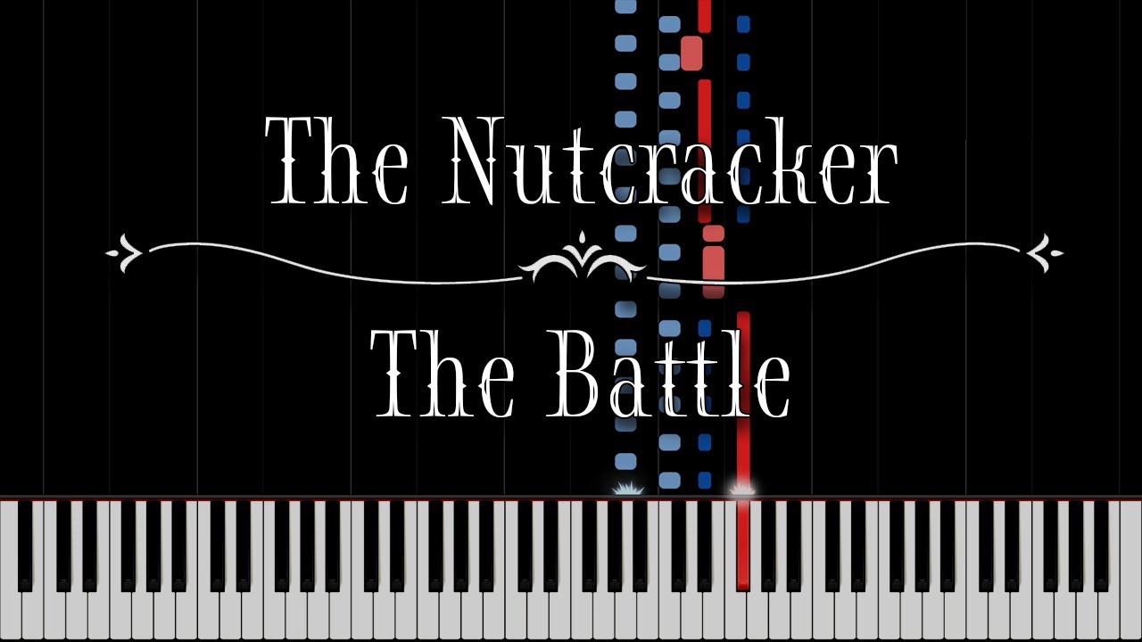 The Nutcracker - The Battle (Tchaikovsky) [Piano Tutorial]