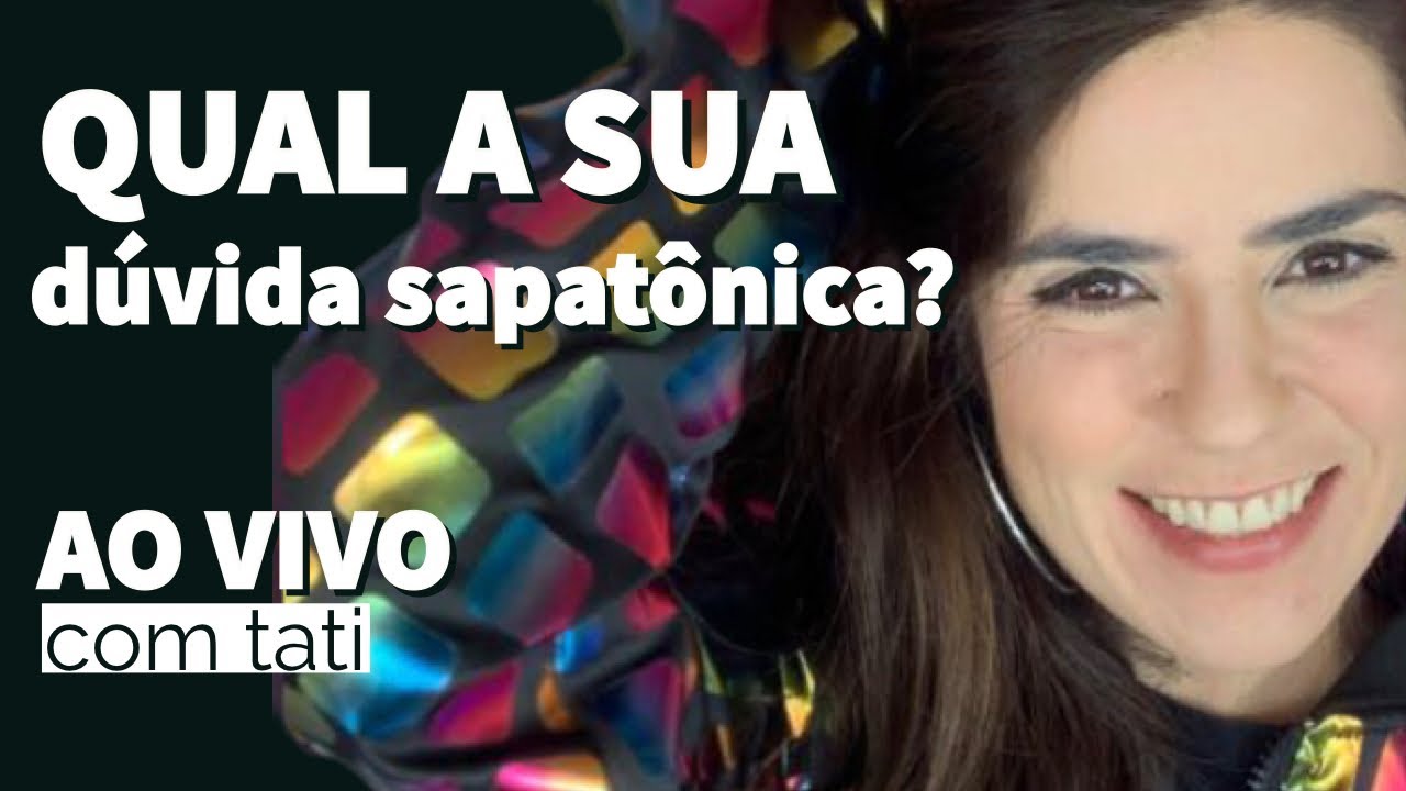 TATI RESPONDE AO VIVO | QUAL SUA DÚVIDA?