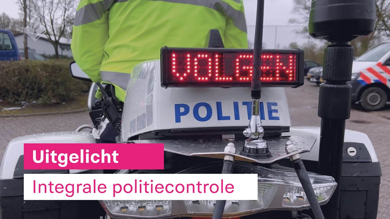 Wat is een integrale politiecontrole? 🚔