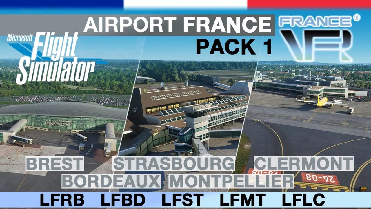 MFS 2024 - France VFR Airports Pack 1 - Version 1.33
