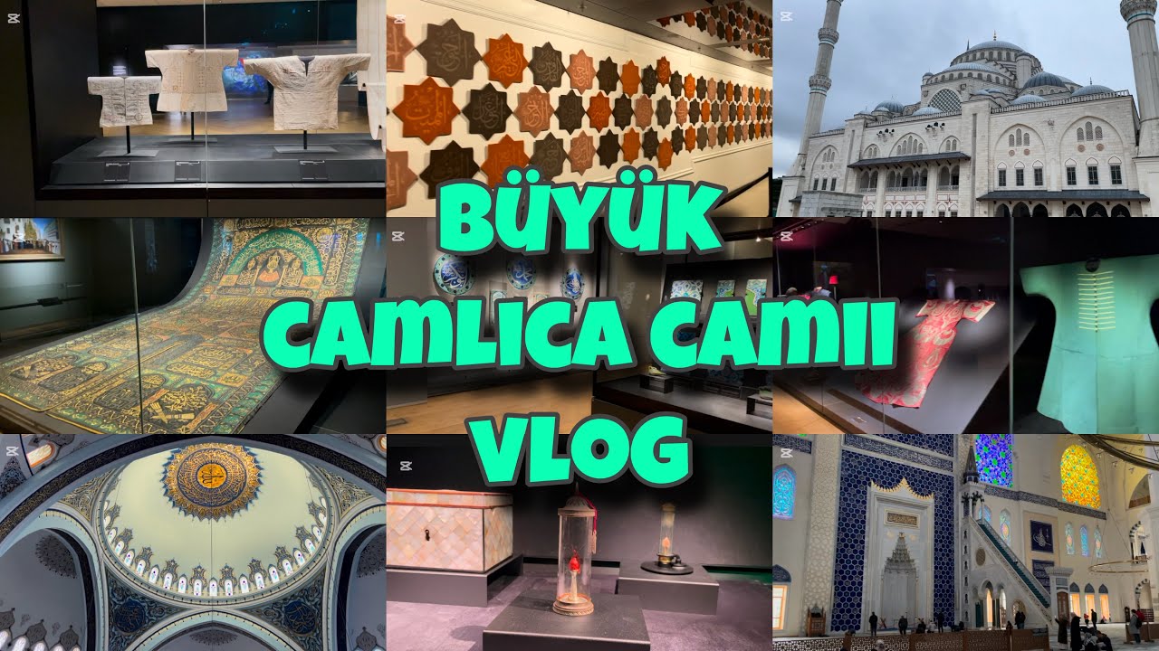 Büyük Çamlıca Camii | Istanbul Vlog | Gezilecek Yerler | Türkiye | Nerelere Gittik? | Günlük Vlog