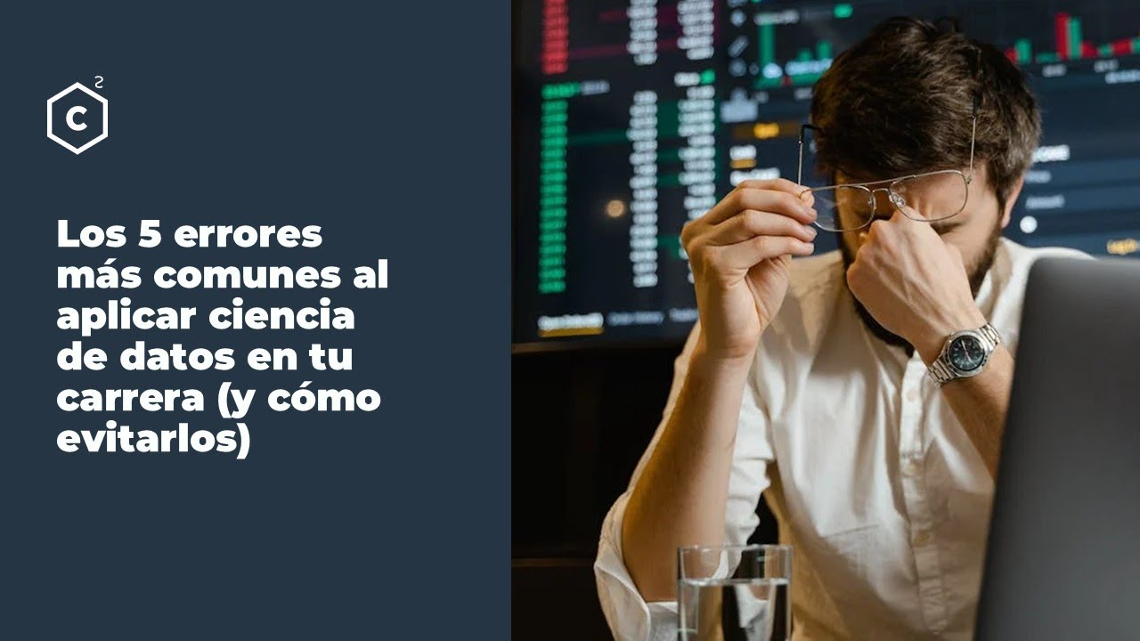 5 Errores en Ciencia de Datos  ¡Evita Estancarte Ahora!