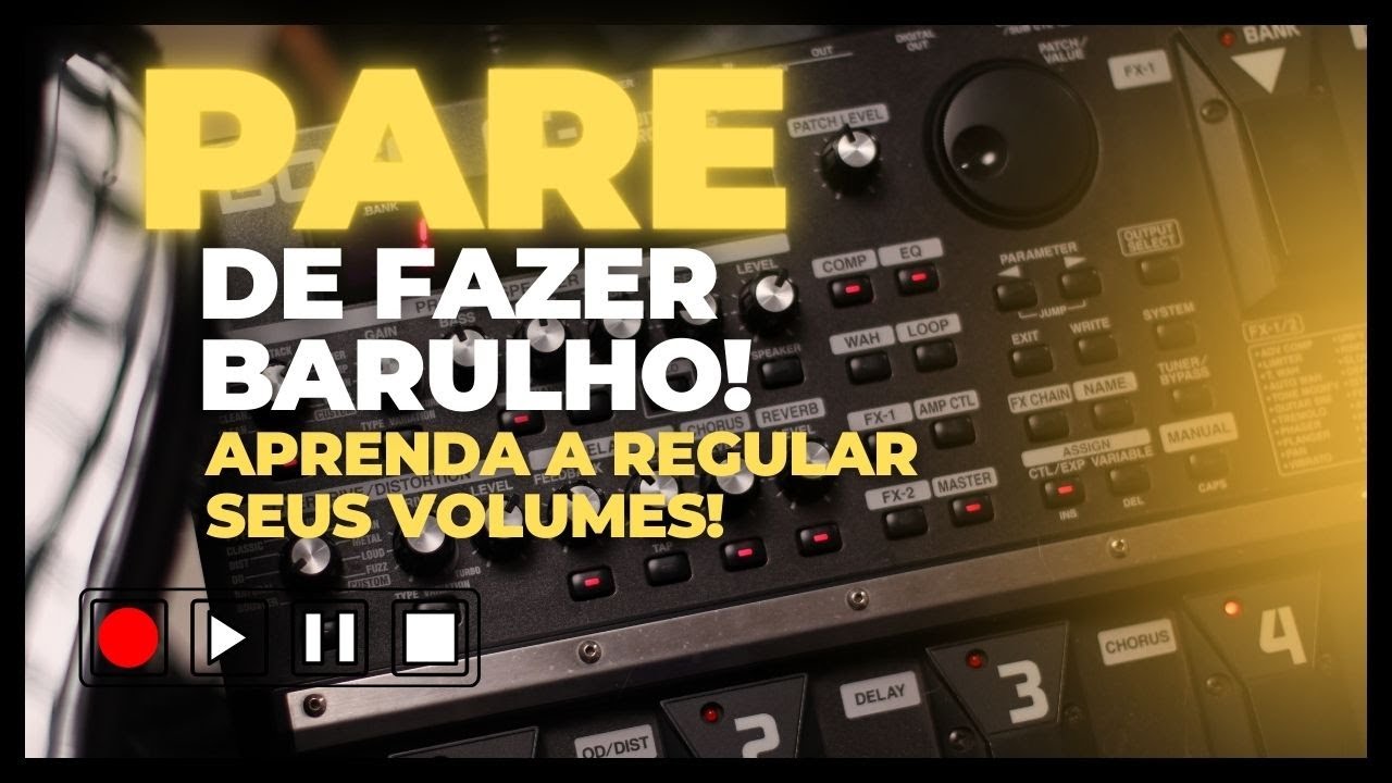 APRENDA DE VEZ COMO REGULAR O VOLUME DOS SEUS TIMBRES!