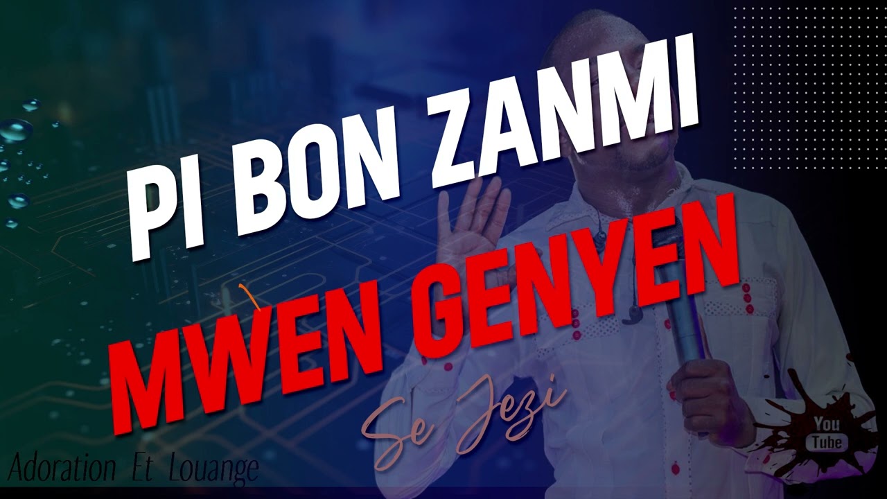 PI BON ZANMI MWEN GENYEN SE JEZI - ADORATION AVEC FRERE DAMY ANNERA
