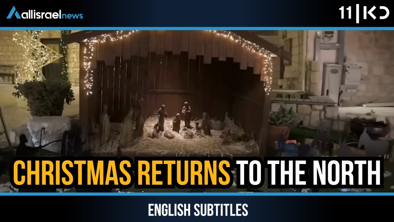 North Israel Prepares for Christmas After Two Years of War &mdash; But Tourists Still Missing | KAN 11