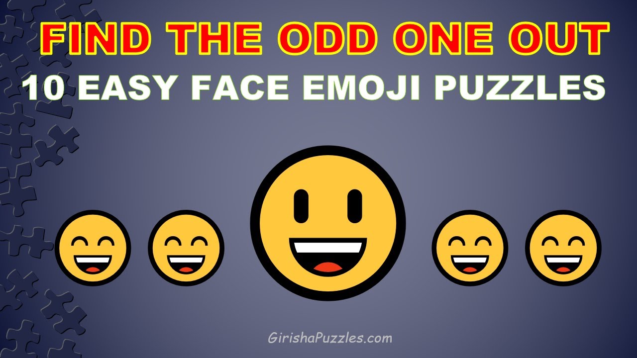 Find The Odd One Out - Ten Easy Face Emoji's 😃